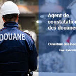 Inscriptions pour le concours d'Agent de constatation des douanes